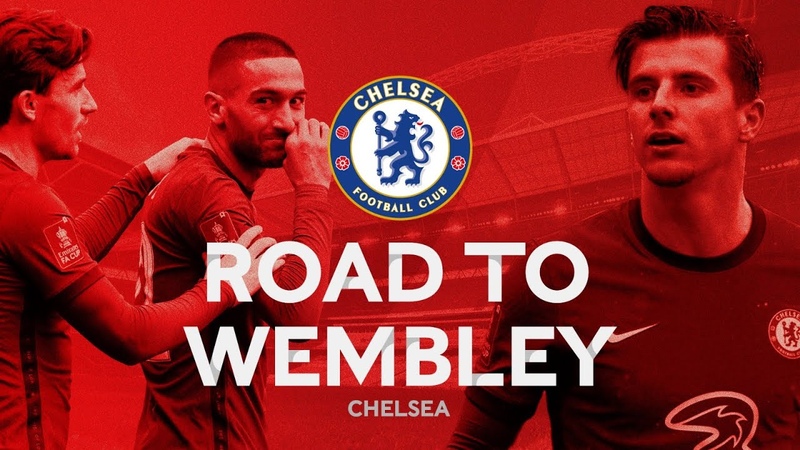 Chelseas Road To Wembley, All Goals Highlights, Emirates FA Cup 2020