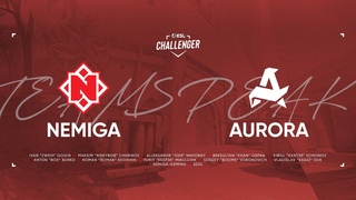 TEAMSPEAK: NEMIGA VS AURORA AT ESL CHALLENGER