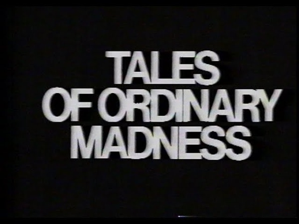 Tales Of Ordinary Madness (1981) Promo