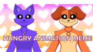 ★ Hungry ★ | Smiling Critters Animation Meme | DogDay and CatNap