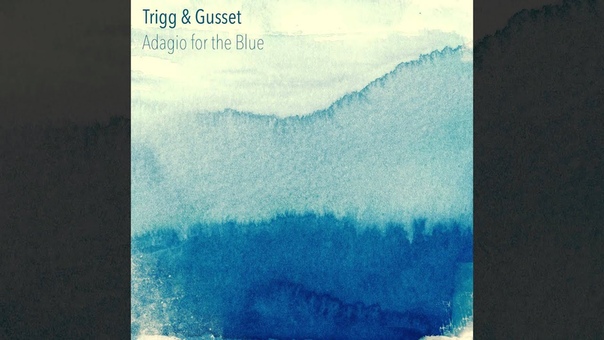 Trigg Gusset Adagio for the Blue (