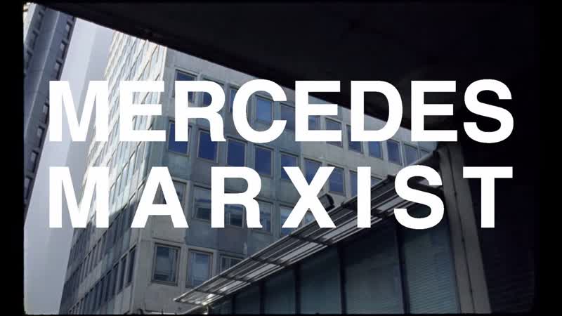 IDLES MERCEDES MARXIST ( Official
