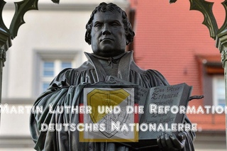 Martin Luther und die Reformation  deutsches Nationalerbe