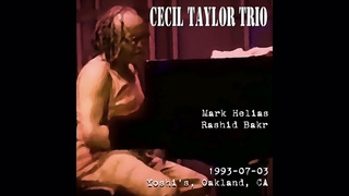 Cecil Taylor Trio - 1993-07-03, Yoshi’s, Oakland, CA - Teddy Ballgame