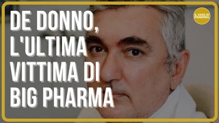 Il boicottaggio della cura De Donno ha reso le morti omicidi di Stato - Massimo Mazzucco