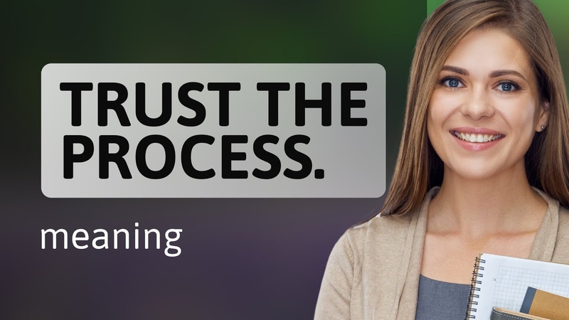 Trust the Process: Navigating Uncertainty with Patience and