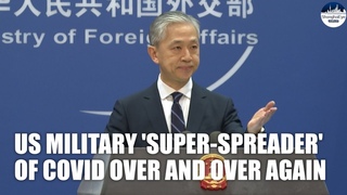 US military needs to start respecting local COVID rules, people’s life and health: Spokesperson
