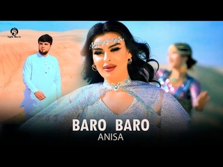 Аниса Баро Баро / Anisa - Baro Baro 2024  New Music Video