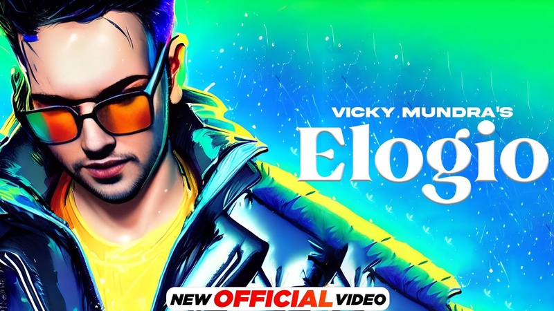 Elogio ( Official Video) Vicky Mundra, Kaddy, Rupan Bal, Latest Punjabi Song 2023, New Song