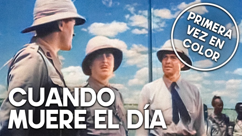 Cuando muere el día, COLOREADO, Película dramática clásica,