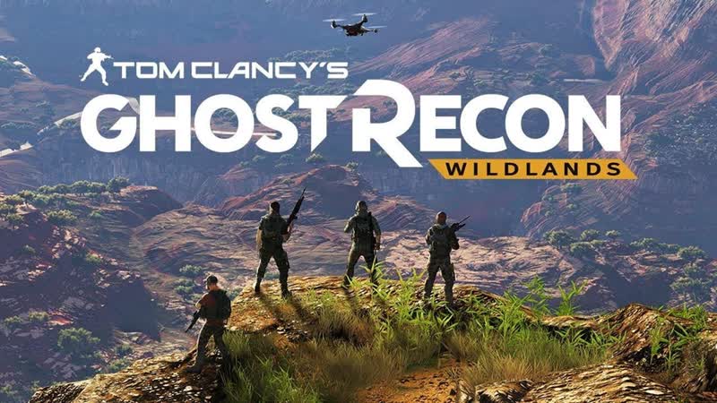 Tom Clancys Ghost Recon: Wildlands. Прохождение. Часть