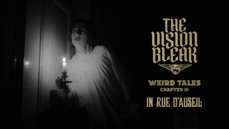 The Vision Bleak Weird Tales Chapter II Official Music