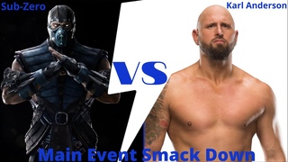 WWE SmackDown Live 2020 (Sub-Zero Vs Karl Anderson)
