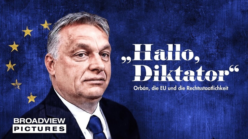 Hallo, Diktator Orbán, die EU und die