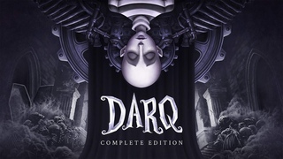 DARQ. Головоломка, Страшилка, Бродилка. Психологический хоррор