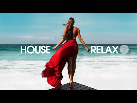 House Relax 2022 ( Chill Lounge Deep Mix