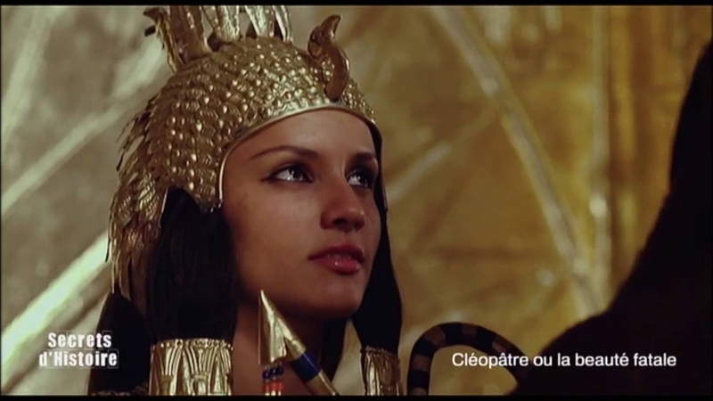 Secrets d Histoire Cléopâtre ou la beauté fatale
