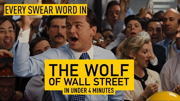 Every Swear Word in The Wolf of Wall Street in Under 4
