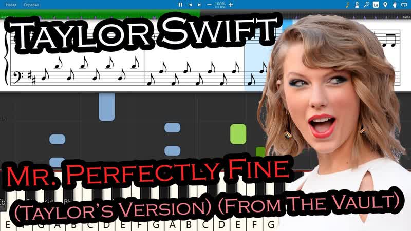 Taylor Swift Mr. Perfectly Fine ( From The Vault) Piano Tutorial, Sheets, MIDI