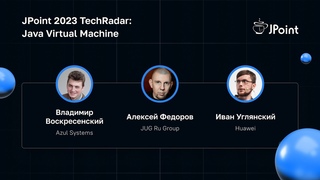 JPoint 2023 TechRadar: Java Virtual Machine