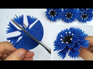 Do it yourself foamiran flowers  Only 3 circle!  How To Make Cornflower From Glitter foamiran