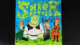 Shrek Retold - Soundtrack