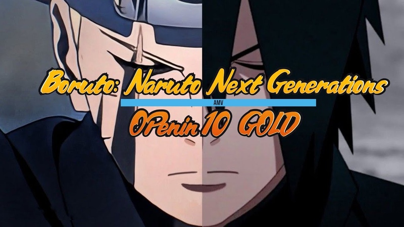 Boruto: Naruto Next Generations Opening 10, AMV,