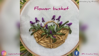 Mini floral basket ribbon embroidery design with new look / hand embroidery