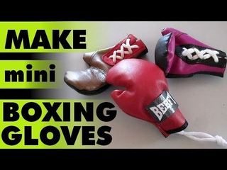 Make Mini Leather Boxing Gloves (Free .PDF Pattern)