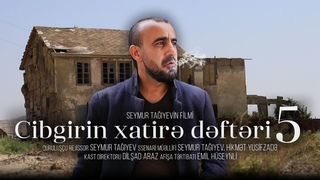 Cibgirin Xatire Dafteri 5. TAM FLM