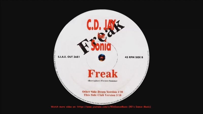 C. D. Jay feat. Sonia Freak ( Club Version) (90s Dance