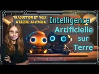 L'intelligence artificielle sur Terre