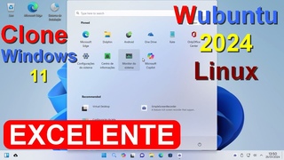 Lançamento 2024 Wubuntu Linux Clone Windows 11. Rodando em Computador Antigo de 15 anos. EXCELENTE