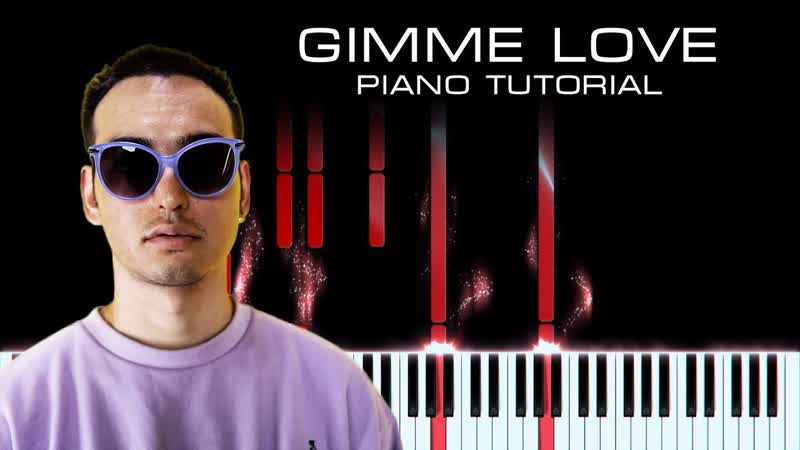 Joji Gimme Love, Piano Instrumental