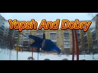 Yopsh&Dobry - Gimbarr 2017-2018