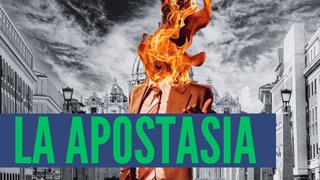 El gran plan del Demonio contra la Iglesia Católica: LA APOSTASÍA del final de los tiempos