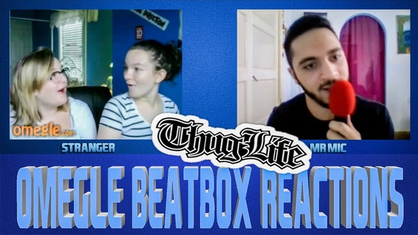 Omegle Beatbox Reactions Thug