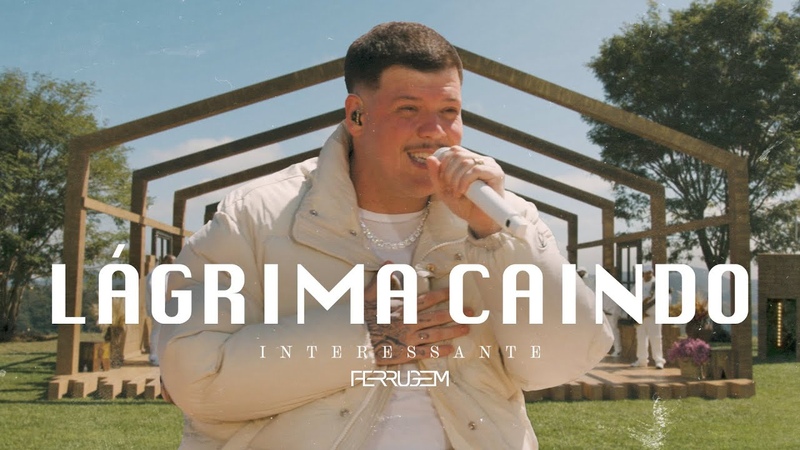 Ferrugem Lágrima Caindo ( Clipe