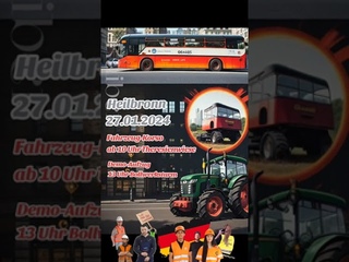 Heilbronn steht auf 3 Korso's mit LKW  Traktor  und PKW +Aufzug durch die Stadt