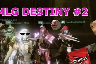 MLG DESTINY #2