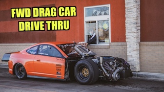 We Drove A 1000HP Pro FWD Car To McDonald’s