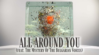 Jacob Collier - All Around You (feat. The Mystery Of The Bulgarian Voices) Visualiser