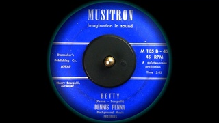 Dennis Penna - Betty (1960)