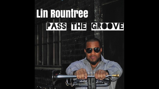 Pass The Groove NEW Lin Rountree