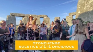 STONEHENGE: Solstice d’été DRUIDIQUE
