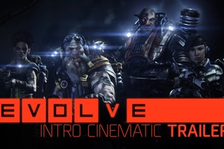 Evolve Intro Cinematic