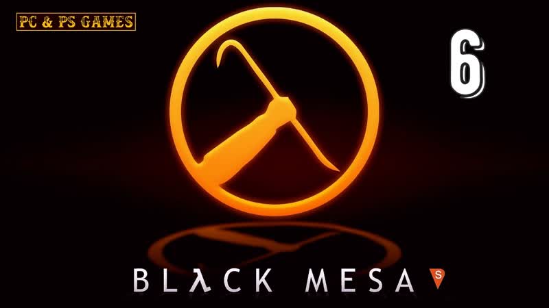 Black Mesa Part