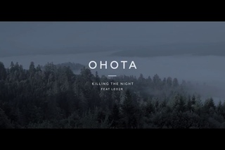 Ohota - Killing The Night (Official Video)