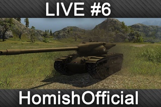 LIVE #6 : HomishOfficial