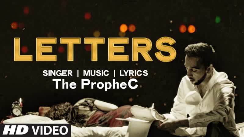 LETTERS Video Song, The Prophe C, New Song 2016, T